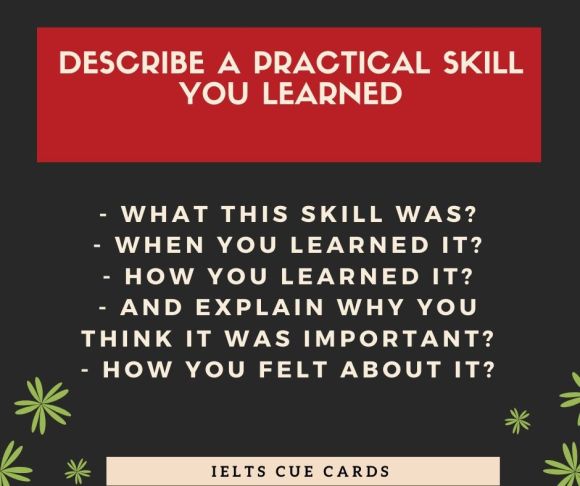 Describe a practical skill you learned cue card